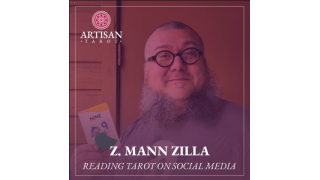 Z. Mann Zilla – Lecture on Reading Tarot on Social Media