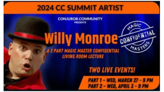 CCC - Willy Monroe Magic Masters Confidential Part 1