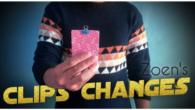 Zoen's - Clips changes - Card Tricks