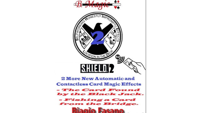 Biagio Fasano - S.H.I.E.L.D. 2 (B. Magic) - Card Tricks