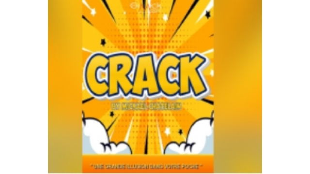 CRACK by Mickael Chatelain - 2024